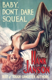 Front cover_Baby, Don't Dare Squeal