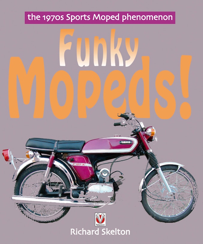 Front cover_Funky Mopeds!