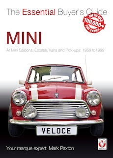 Mini: The Essential Buyer's Guide