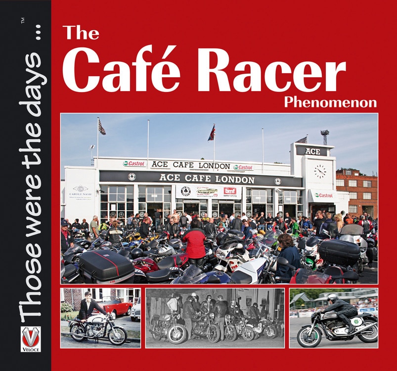 Front cover_The Cafe Racer Phenomenon