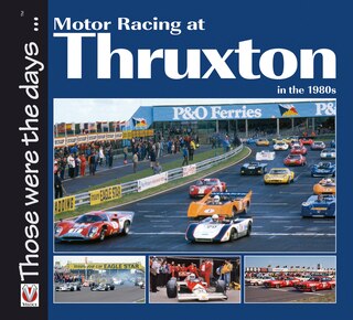 Couverture_Motor Racing at Thruxton in the 1980s