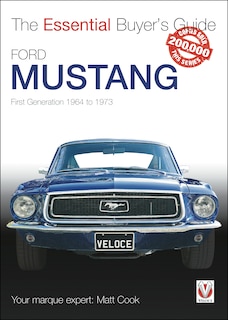 Couverture_Ford Mustang - First Generation 1964 to 1973