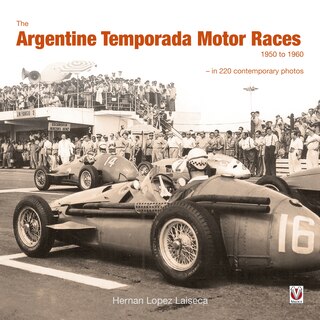 Front cover_The Argentine Temporada Motor Races 1950 to 1960