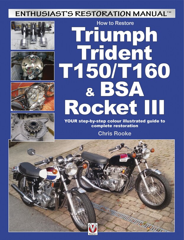 Couverture_How to Restore Triumph Trident T150/T160 & BSA Rocket III