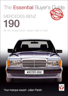 Couverture_Mercedes-Benz 190: all 190 models (W201 series) 1982 to 1993