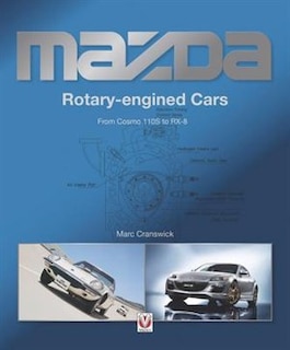 Mazda Rotary-engined Cars: From Cosmo 110s To Rx-8