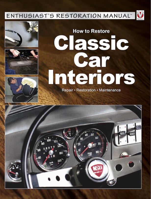 Front cover_How To Restore Classic Car Interiors