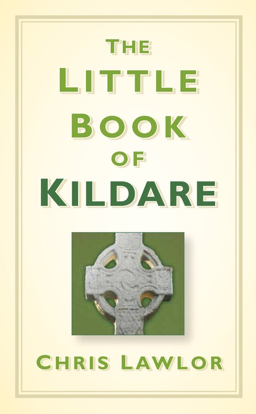 Front cover_The Little Book Of Kildare