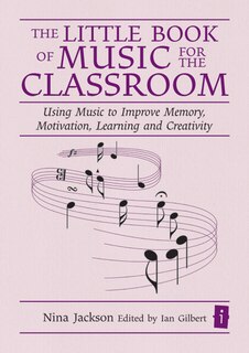 Front cover_The Little Book Of Music For The Classroom
