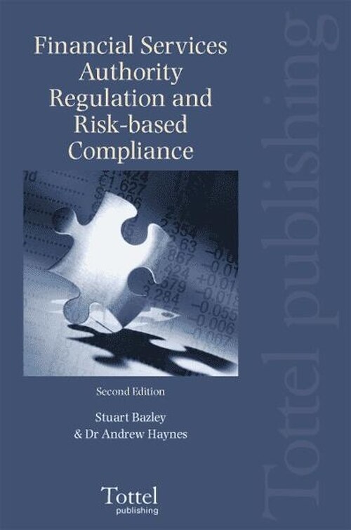 Front cover_Financial Services Authority Regulation And Risk-based Compliance