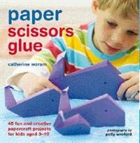 Paper Scissors Glue