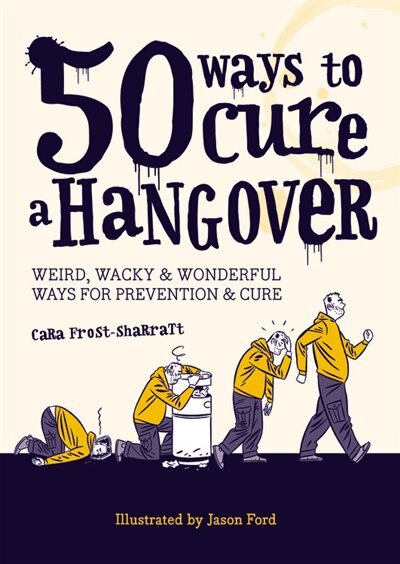 Front cover_50 Ways To Cure A Hangover