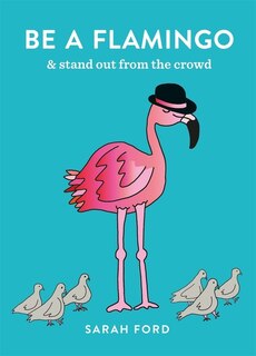 Couverture_Be A Flamingo