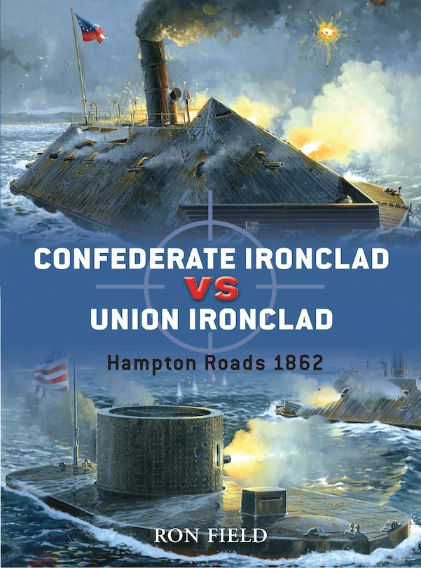 Couverture_Confederate Ironclad Vs Union Ironclad
