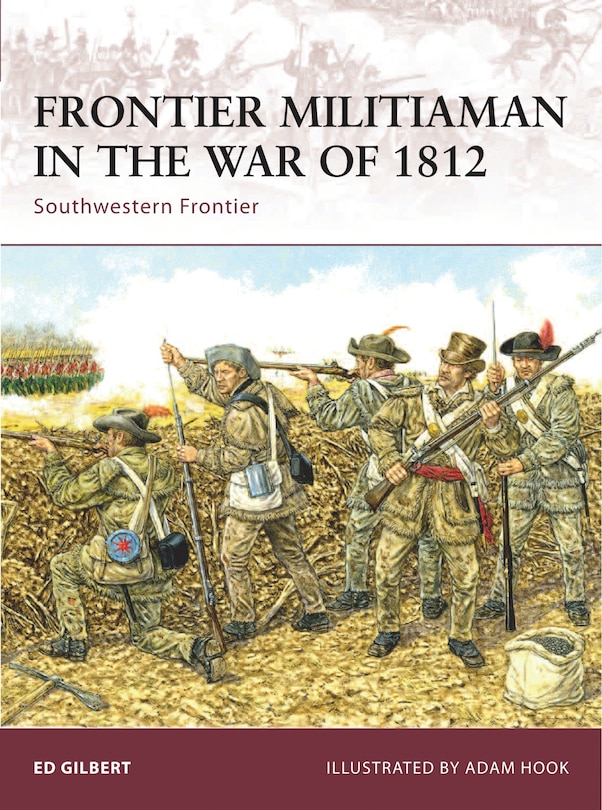 Front cover_Frontier Militiaman In The War Of 1812