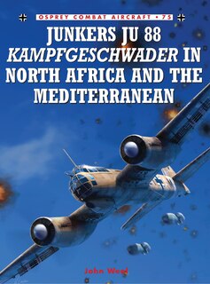 Front cover_Junkers Ju 88 Kampfgeschwader In North Africa And The Mediterranean
