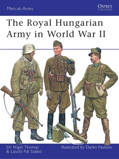 Front cover_The Royal Hungarian Army in World War II