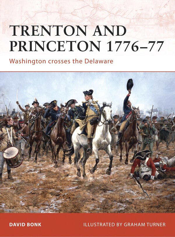 Front cover_Trenton and Princeton 1776–77