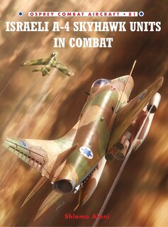 Couverture_Israeli A-4 Skyhawk Units In Combat