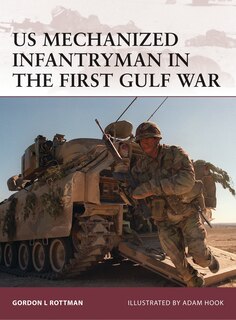 Front cover_Us Mechanized Infantryman In The First Gulf War