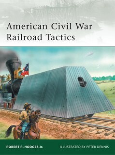 Front cover_American Civil War Railroad Tactics