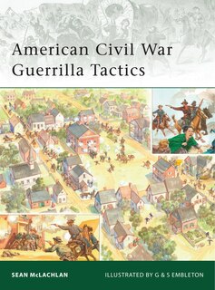 Couverture_American Civil War Guerrilla Tactics