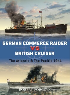 Front cover_German Commerce Raider vs British Cruiser