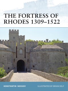 Couverture_The Fortress of Rhodes 1309–1522