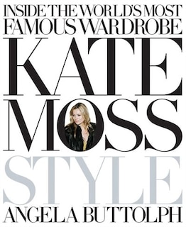 Kate Moss: Style