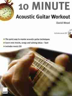 10 Minute Acoustic Guitar Workout de David Mead