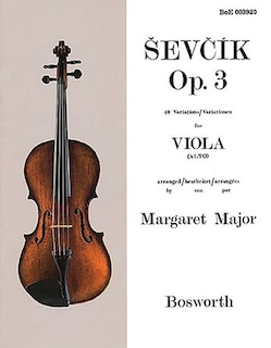 Sevcik for Viola - Opus 3: 40 Variations