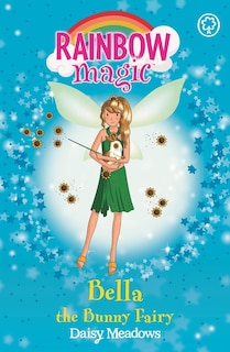 Front cover_Rainbow Magic: Bella The Bunny Fairy