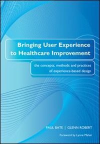 Couverture_Bringing User Experience to Healthcare Improvement