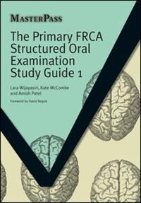 Front cover_The Primary FRCA Structured Oral Examination Study Guide 1