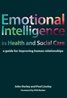 Front cover_Emotional Intelligence In Health And Social Care