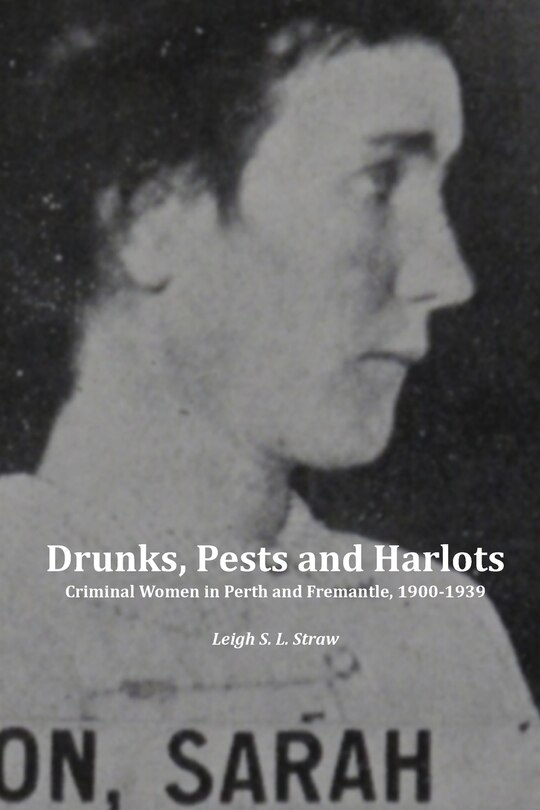 Front cover_Drunks, Pests and Harlots