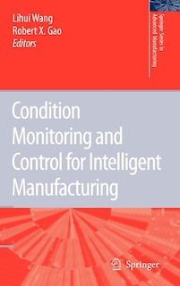 Front cover_Condition Monitoring and Control for Intelligent Manufacturing
