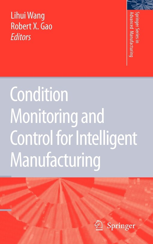 Front cover_Condition Monitoring and Control for Intelligent Manufacturing