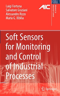 Front cover_Soft Sensors for Monitoring and Control of Industrial Processes