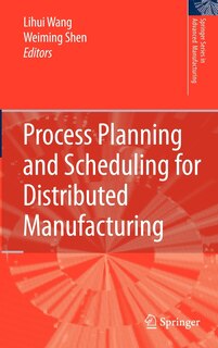 Front cover_Process Planning and Scheduling for Distributed Manufacturing