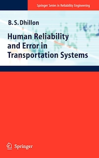 Front cover_Human Reliability and Error in Transportation Systems