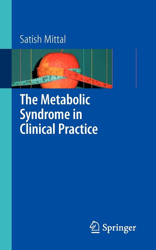 The Metabolic Syndrome in Clinical Practice