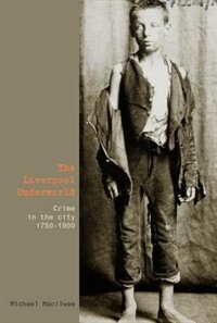 Front cover_The Liverpool Underworld