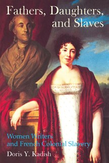 Couverture_Fathers, Daughters, and Slaves