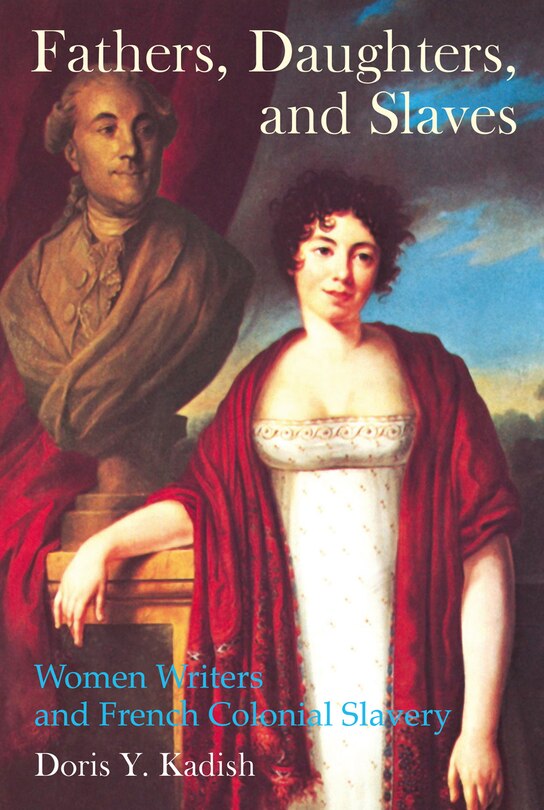 Couverture_Fathers, Daughters, and Slaves