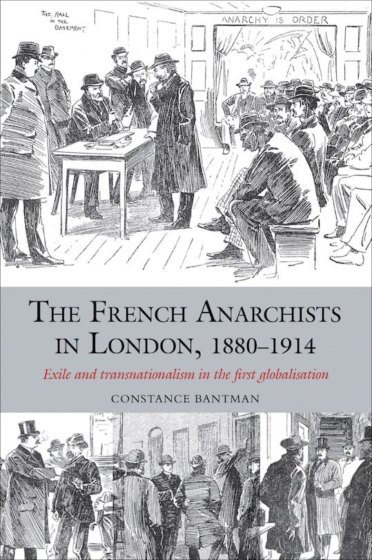 Couverture_The French Anarchists in London, 1880-1914