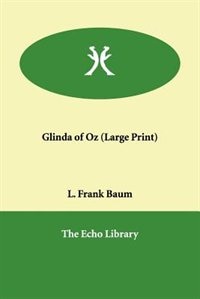 Front cover_Glinda Of Oz (large Print)