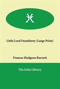 Front cover_Little Lord Fauntleroy (large Print)