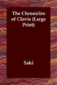 The Chronicles Of Clovis (large Print)