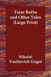 Couverture_Taras Bulba And Other Tales (large Print)